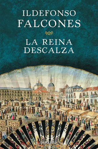 Falcones La Reina Descalza Novela Histórica Best Seller