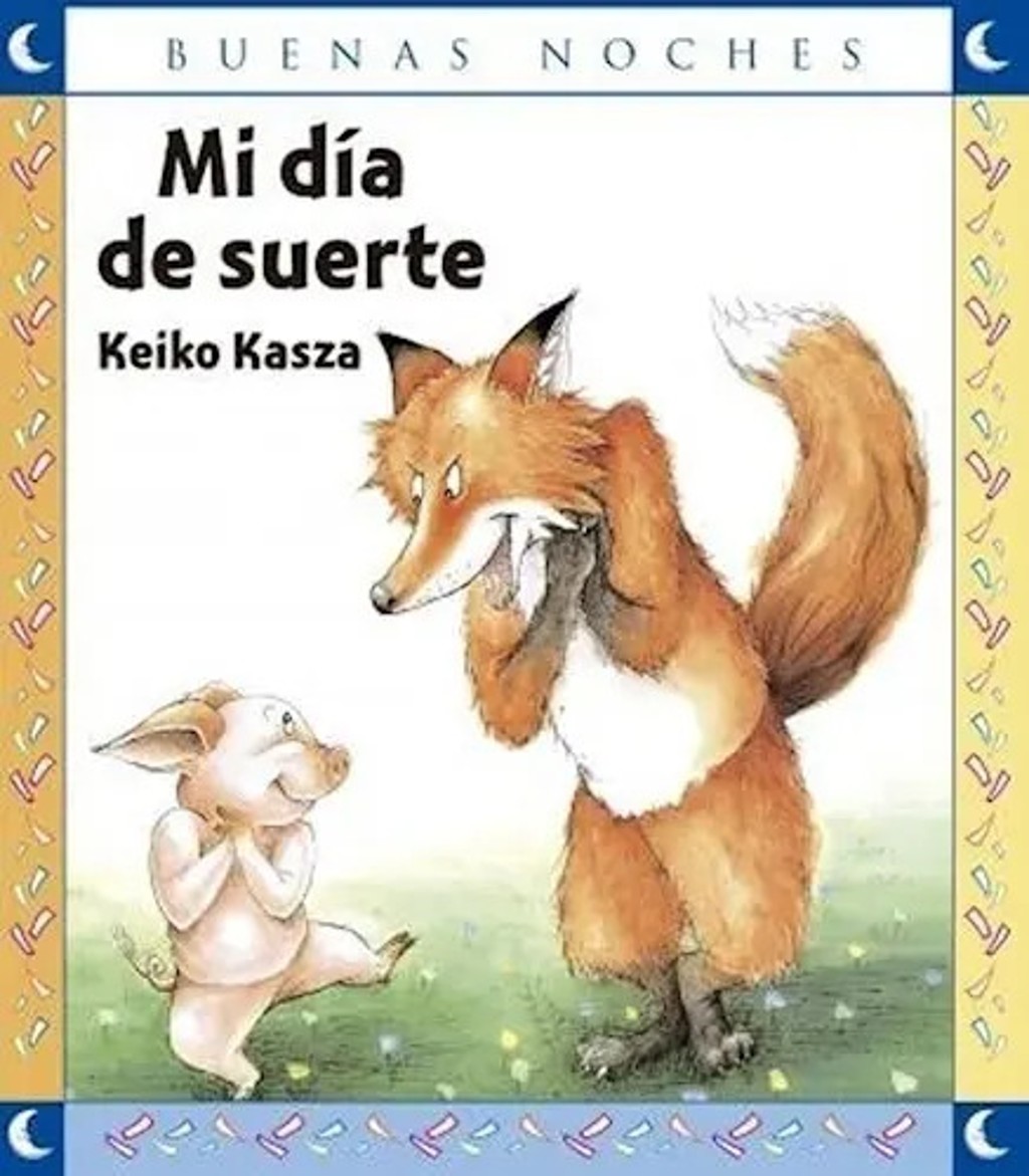 Kasza Mi Día De Suerte Cuento Infantil