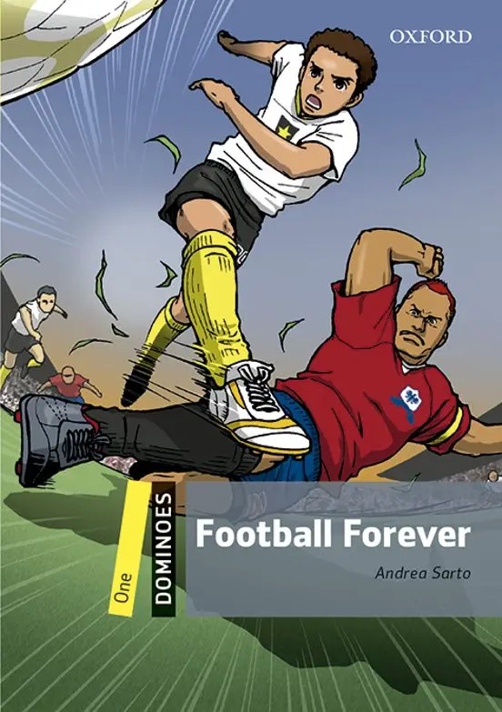 Football Forever Oxford Dominoes Graded Reader