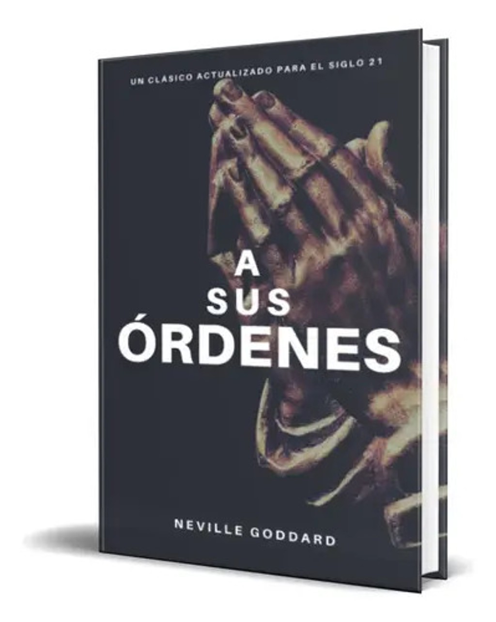 Goddard A Sus Órdenes Ley De La Asunción Y Manifestación