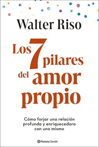 Riso Los 7 Pilares Del Amor Propio Autoayuda