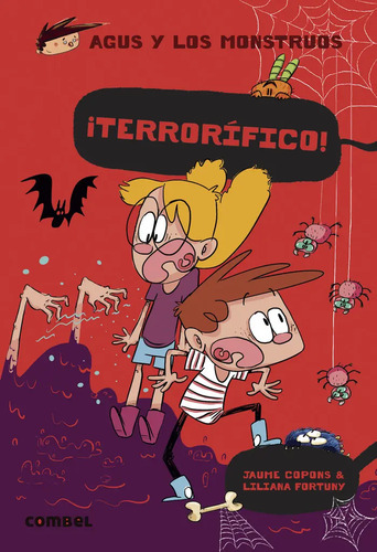 Agus Y Los Monstruos 24 Terrorifico, De Copons, Jaume. Combel Editorial, Tapa Blanda En Español