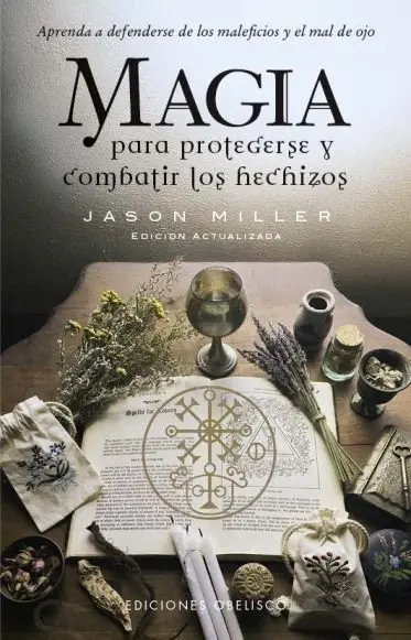 Magia para Protegerse y Combatir los Hechizos (n.e.)