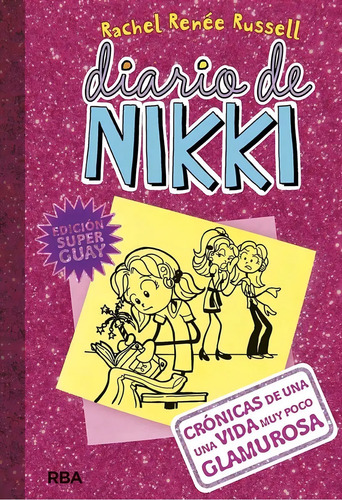 Rachel Rennee Russell - Diario De Nikki 1. Cronicas De Una V