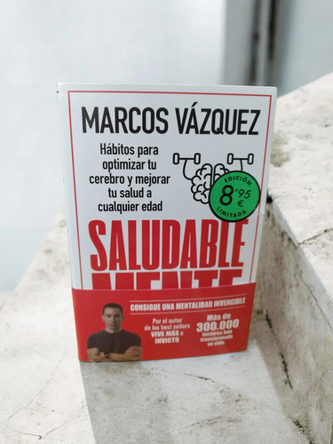 Saludablemente Libro De Marcos Vázquez Hábitos Saludables