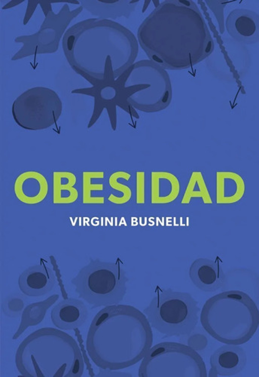 Obesidad Virginia Busnelli Guía Médica Para Bajar De Peso