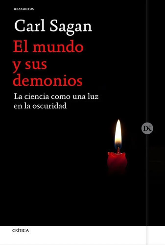 Carl Sagan El Mundo Y Sus Demonios Ciencia Y Divulgacion