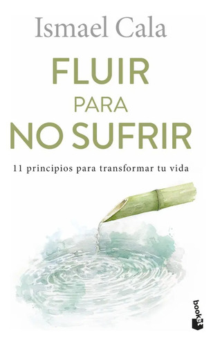 Libro Fluir Para No Sufrir De Ismael Cala