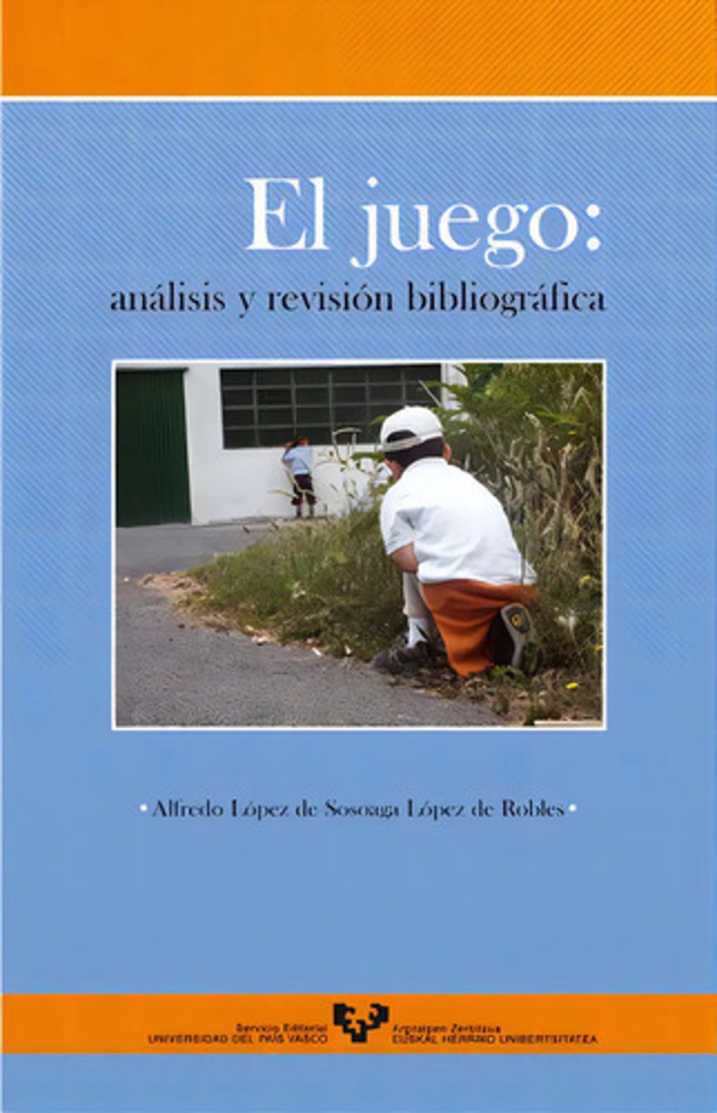 Libro El Juego: Análisis Y Revisión Bibliográfica Alfredo López