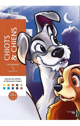 Disney Colorea Por Números Chiots Y Chiens Hachette
