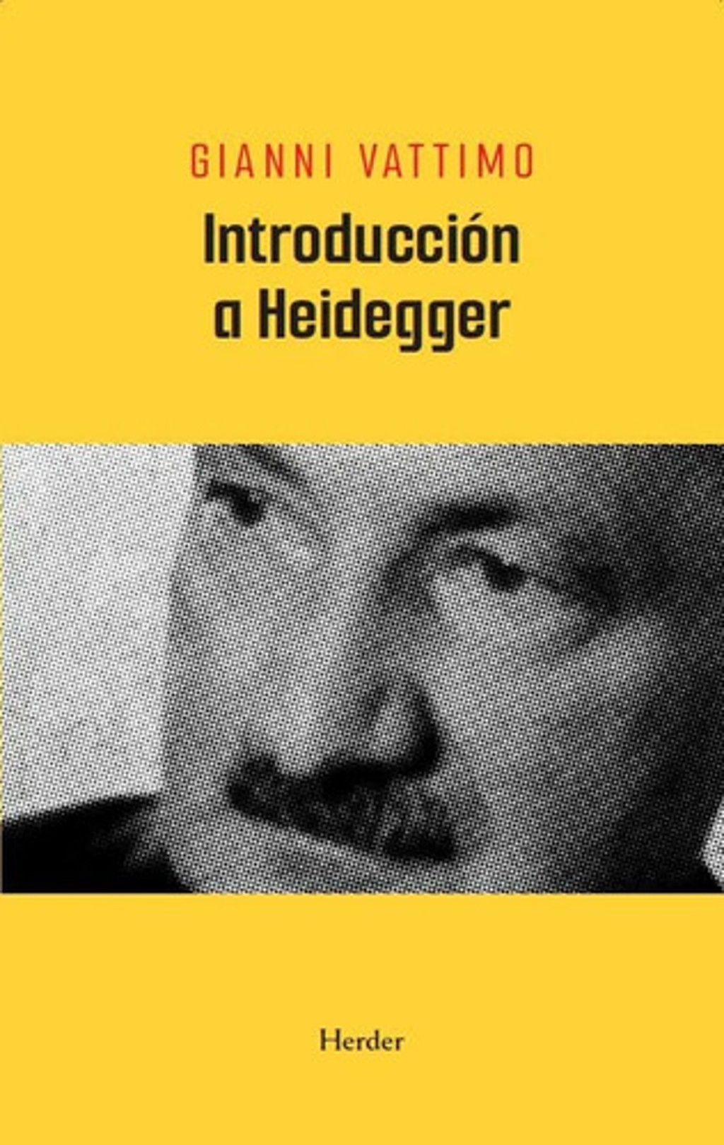 Introducción A Heidegger Gianni Vattimo Filosofía Herder