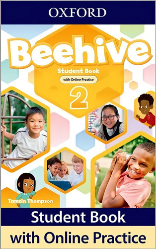 Beehive 2 - Student Book With Online Practice, De Thompson, Tamzin. Editorial Oxford University Press, Tapa Blanda En Inglés, 0