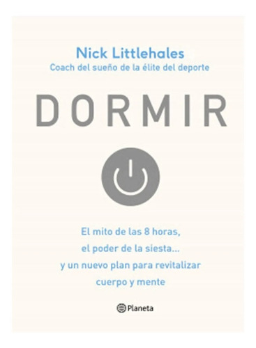 Libro - Dormir - Littlehales, Nick