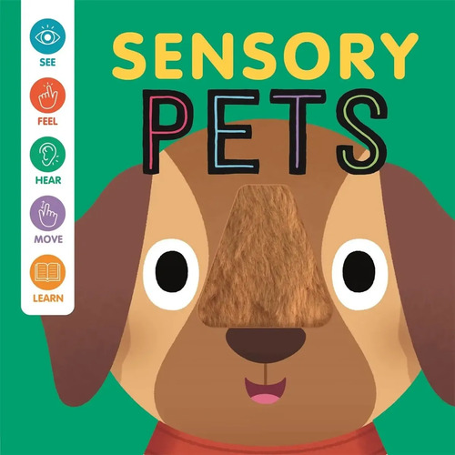 Mascotas Sensoriales - Libro-juego Para Bebé (en Inglés)