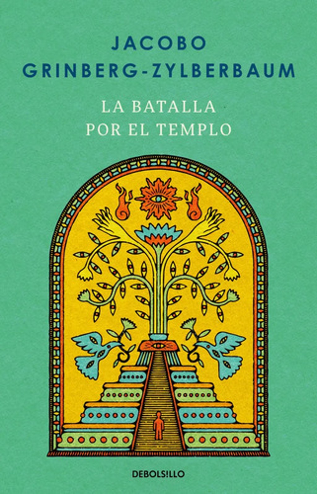 La Batalla Por El Templo Jacobo Grinberg Biografía