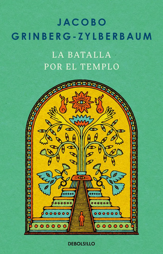 Libro La Batalla Por El Templo Jacobo Grinberg Zylberbaum Debolsillo 1 Páginas 360