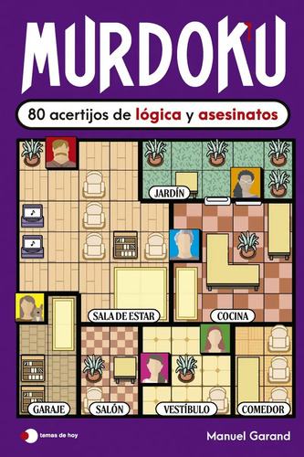 Libro Murdoku 80 Acertijos De Lógica Y Asesinatos
