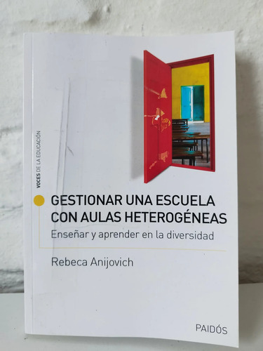Anijovich Aulas Heterogéneas Gestión Escolar - Con Detalles