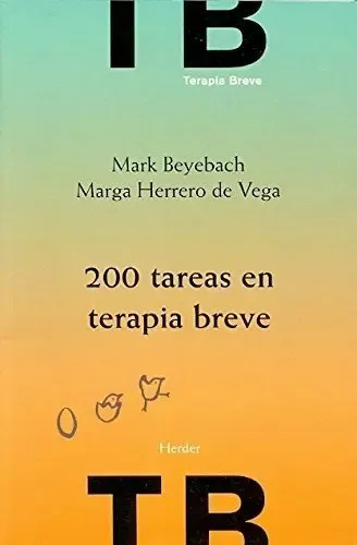 Libro - 200 Tareas En Terapia Breve [2 Edicion] - Beyebach M