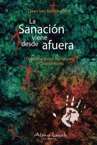 Libro La Sanación Viene Kampenhout Hellinger Constelaciones