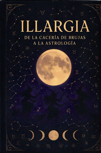Libro Illargia, De Stephanie Rodríguez Galeazzi. Editorial Independiente, Tapa Blanda (2025)