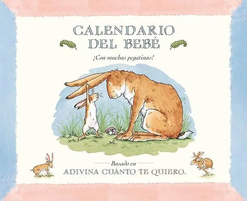 Calendario Bebé Adivina Cuánto Te Quiero Pegatinas