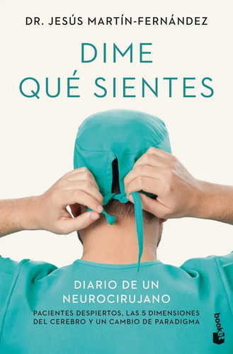 Libro Dime Qué Sientes, De Jesús Martín-fernández, Vol. 1. Editorial Booket, Tapa Blanda (2000)