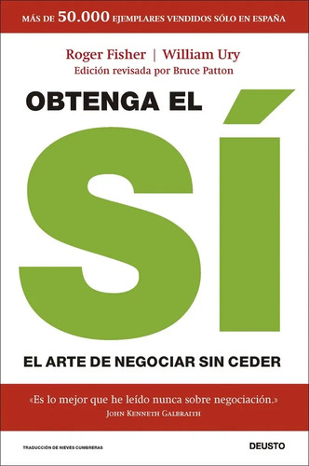 Obtenga El Si Negociar Sin Ceder Fisher Ury Negociacion