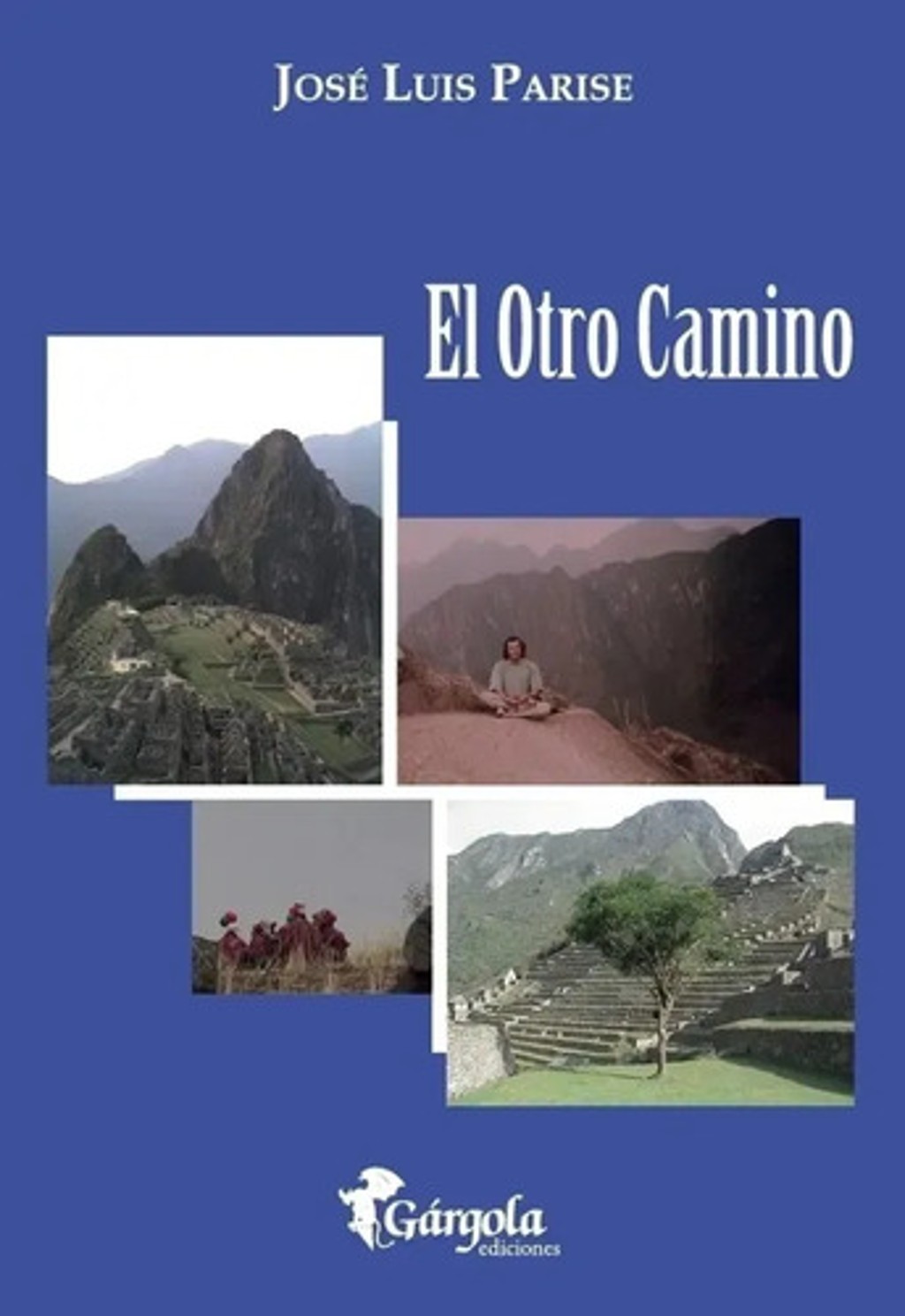 El Otro Camino Parise Espiritualidad Desarrollo Personal