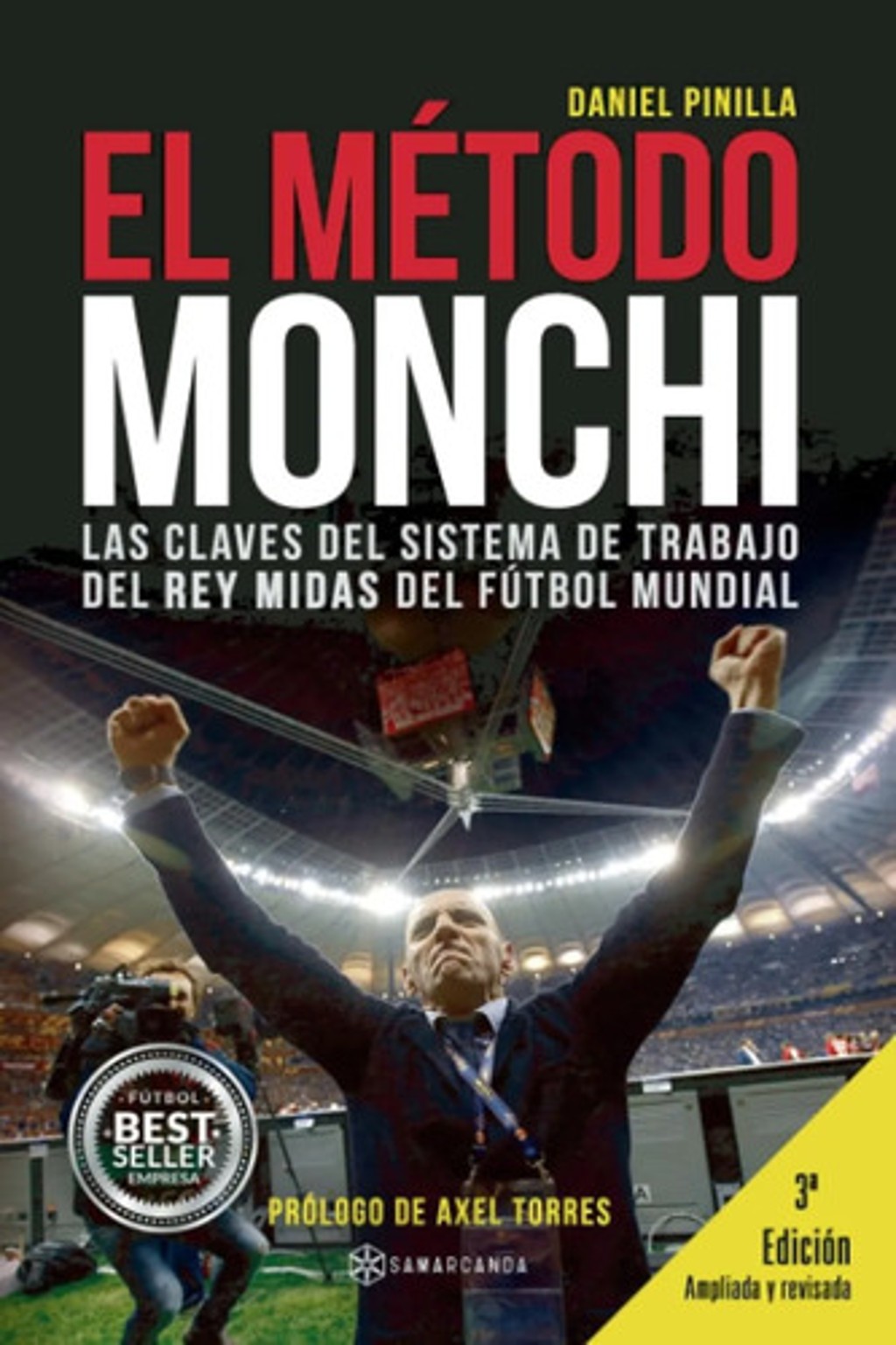 El Método Monchi Sevilla Fútbol Scouting Fichajes Pinilla