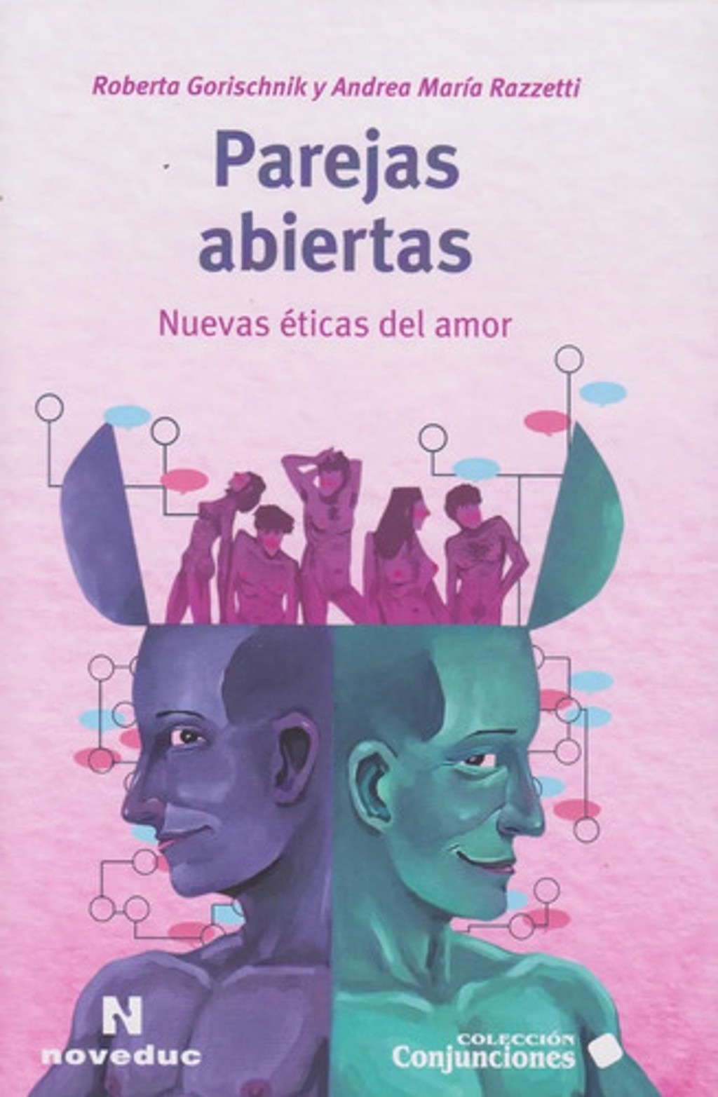 Parejas Abiertas Amor Celos Psicoanálisis Y Vínculos