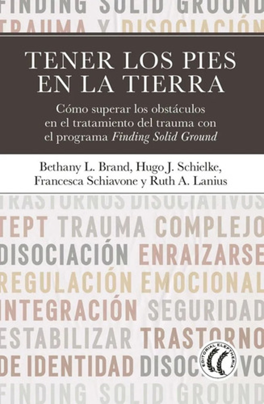 Tener Los Pies En La Tierra Trauma Complejo