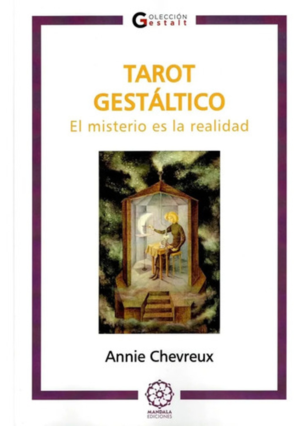 Tarto Gestáltico - Annie Chevreux - Mandala Ediciones - Blanda