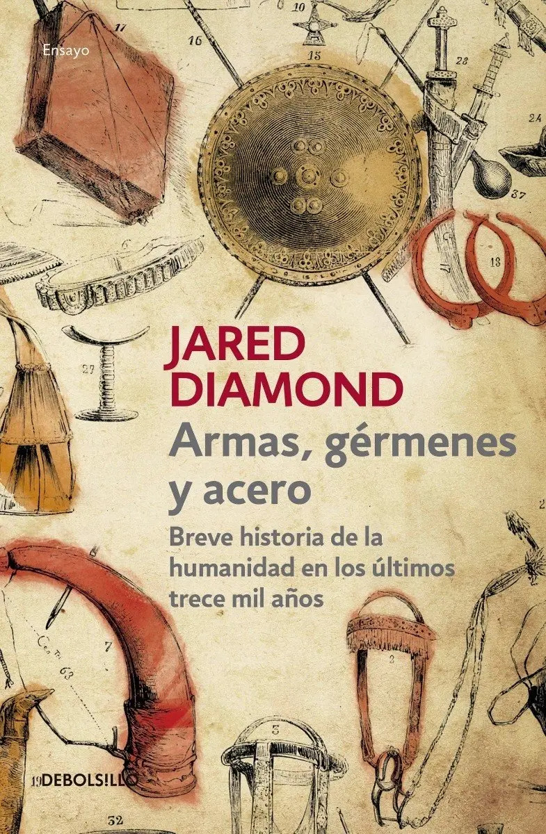 Armas, Gérmenes Y Acero - Jared Diamond