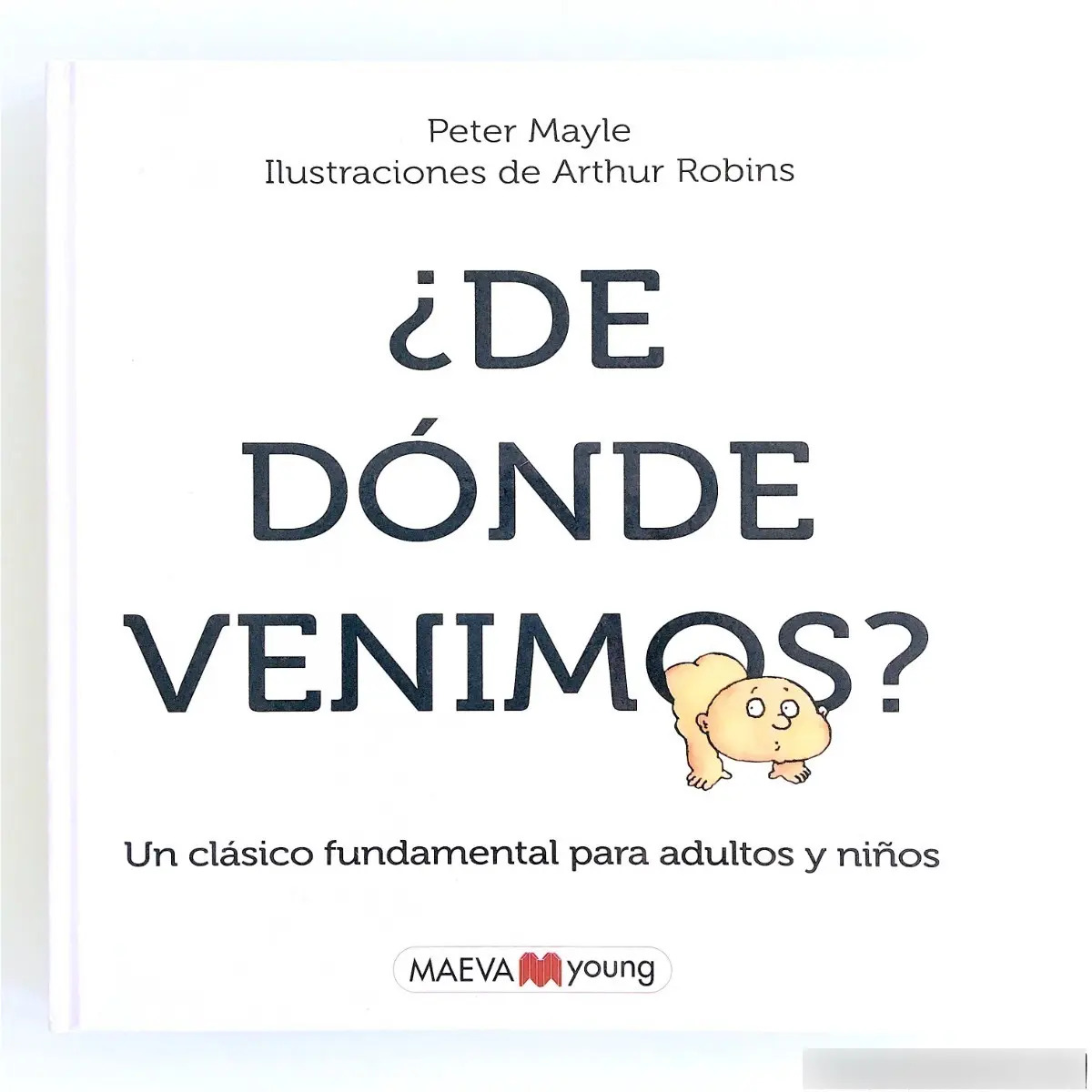 ¿de Dónde Venimos? 