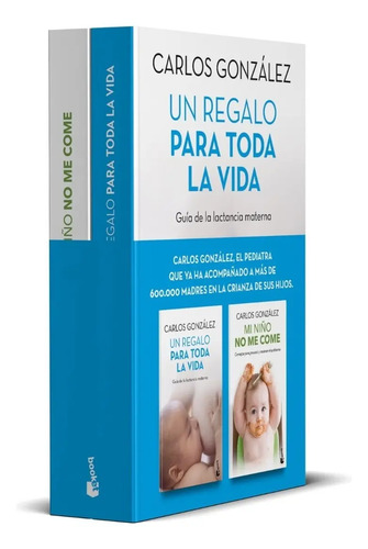 Un Regalo Para Toda La Vida + Mi Niño No Me Come C Gonzalez