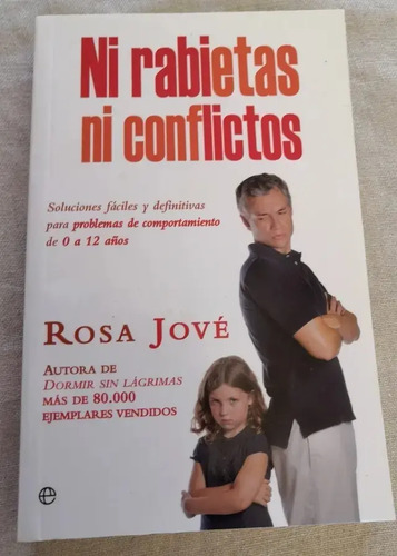 Ni Rabietas Ni Conflictos - Rosa Jové