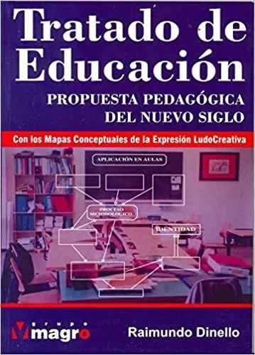 Tratado De Educacion Libro Raimundo Dinello