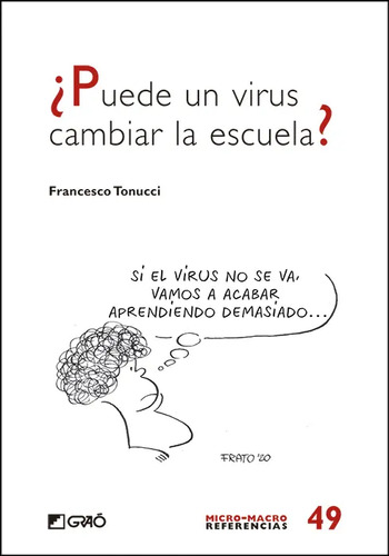 Libro ¿puede Un Virus Cambiar La Escuela?