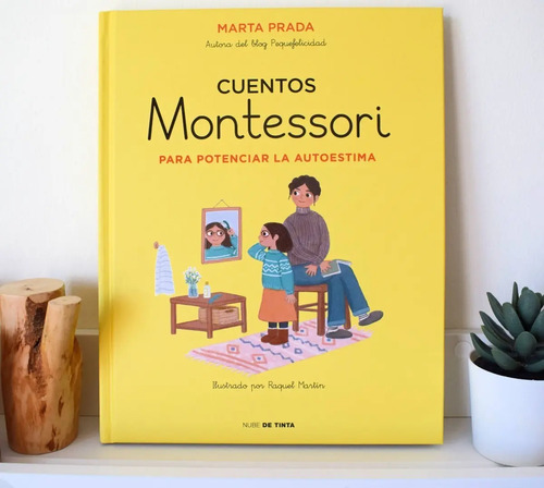 Libro Cuentos Montessori Para Potenciar La Autoestima