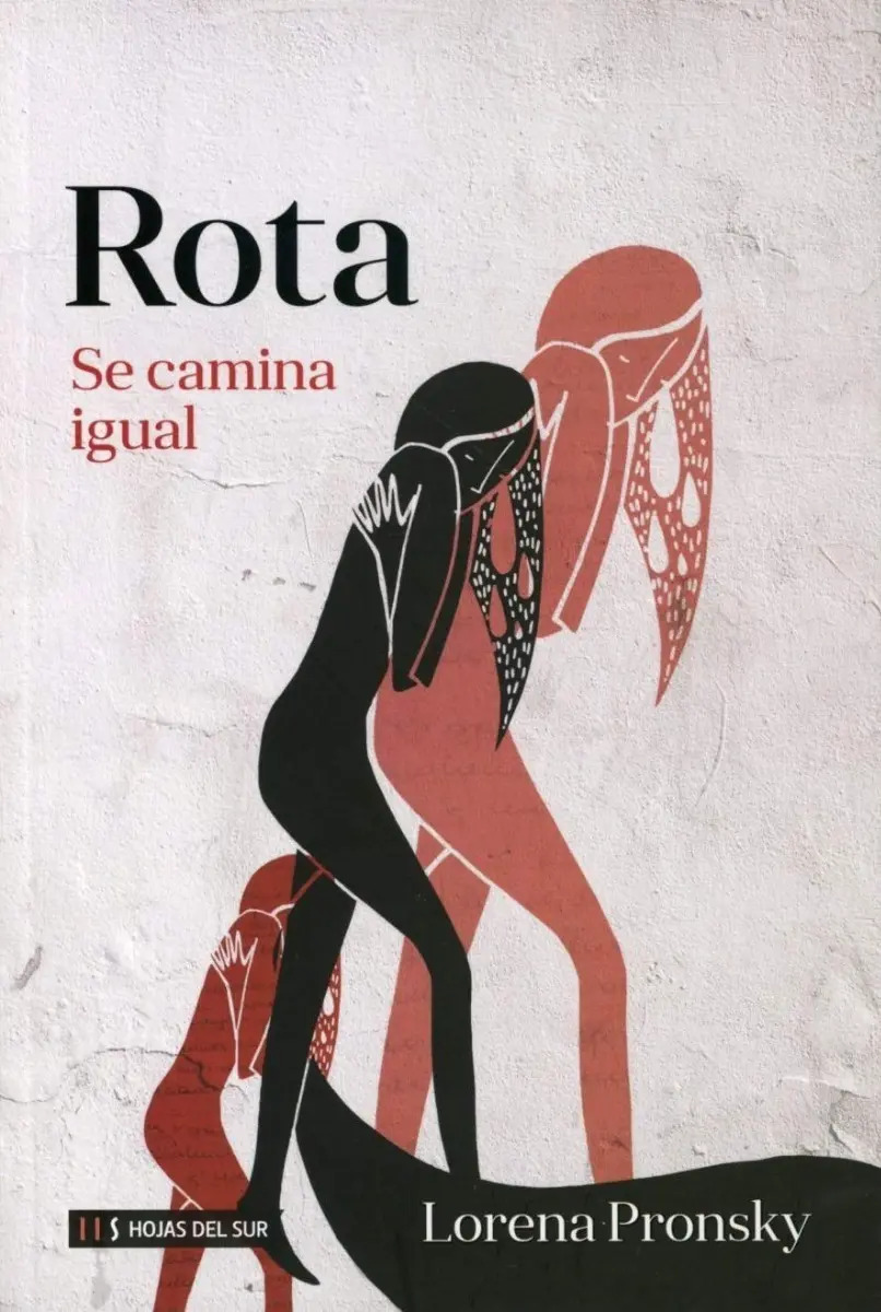 Libro Lorena  Pronsky - Rota Se Camina Igual