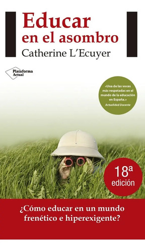 Educar En El Asombro L Ecuyer