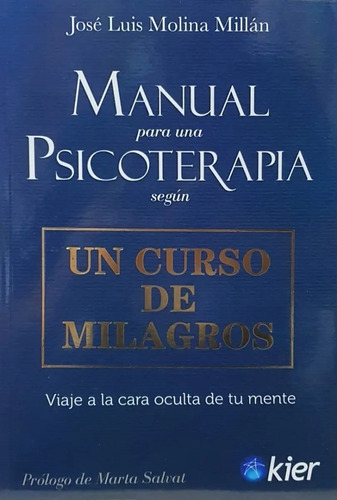Libro Manual Para Una Psicoterapia Segun Un Curso D Milagros
