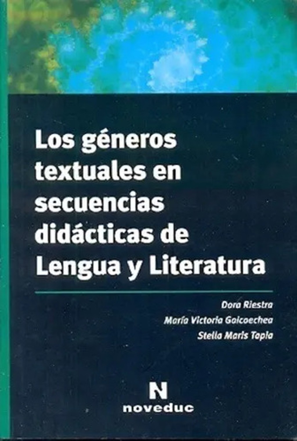 Generos Textuales En Secuencias Didacticas De Lengua Y Liter