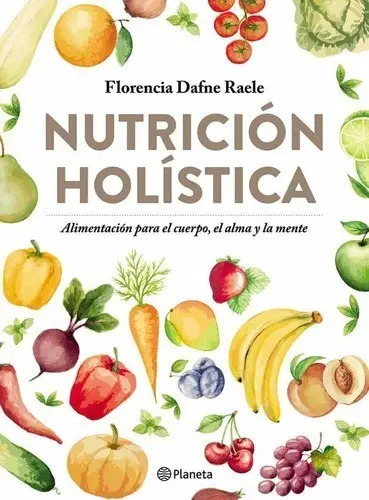 Nutrición Holística - Florencia Raele