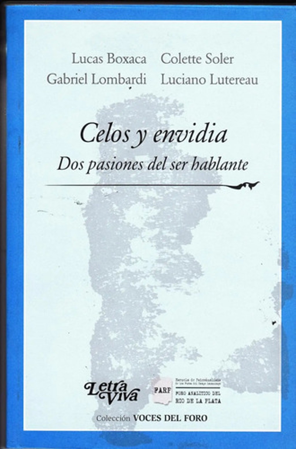 Libro - Celos Y Envidia - Boxaca, Soler Y Otros