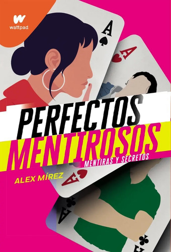 Libro Perfectos Mentirosos -alex Mirez