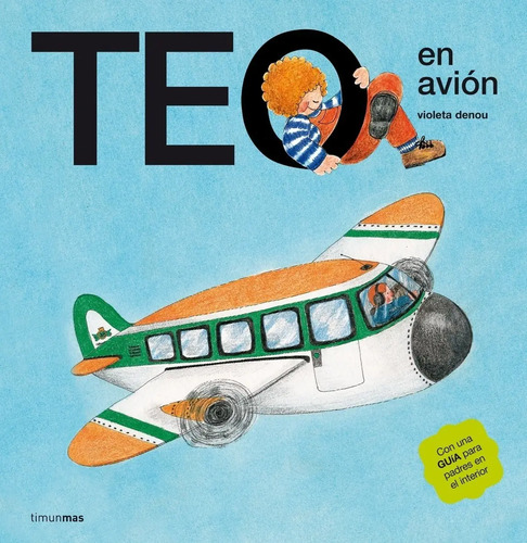 Libro Teo En Avion Violeta Denou