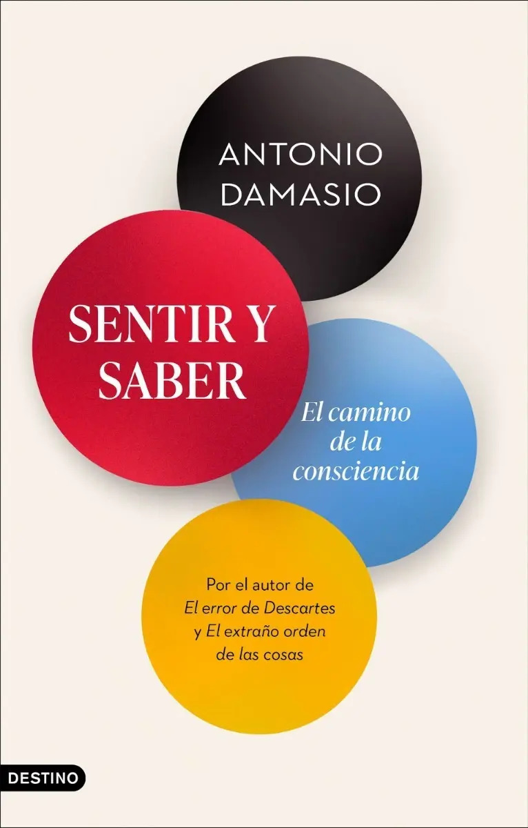 Sentir Y Saber Antonio Damasio 