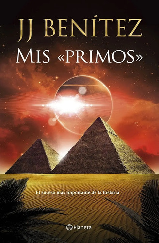 Libro Mis Primos J. J. Benítez Tapa Dura 